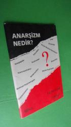 ANARŞİZM NEDİR