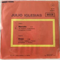 Julio Iglesias / Manuela - Dicen / Turkey 1975 / 45'lik / *pop*