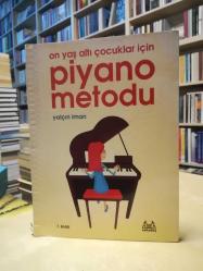 Piyano Metodu - On Yaş Altı Çocuklar İçin