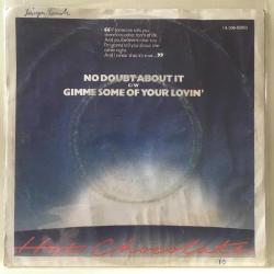 Hot Chocolate - No Doubt About it / Gimme Some of Your Lovin' / 45'lik