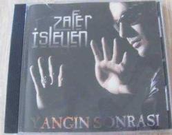 ZAFER İŞLEYEN YANGIN SONRASI CD