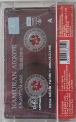 KAMURAN AKKOR ÜZÜLMEDİM Kİ ŞİKAYETİM VAR Kaset Sıfır .72