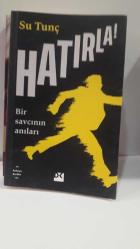 Hatırla! Bir savcının anıları