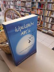 İlişkilerin Abc'si-Korkuları Sevgiye Dönüştürmek