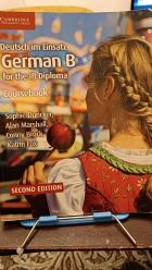 Deutsch im Einsatz Coursebook with Cambridge Second Edition: German B for the IB Diploma