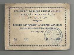 Efemera - ÜSKÜDAR S.GARABET ERMENİ KİLİSESİ SENELİK KURBAN İÇİN 1/4 KİLO ET KARTI... - kitantik - kitaLog