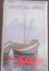 GRUP BARAN SENİ İSTANBUL YAPMALI Sıfır Kaset .73