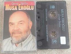 MUSA EROĞLU GARİP YOLCU Kaset .46
