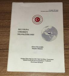 2012 YILINA GİRERKEN DIŞ POLİTİKAMIZ