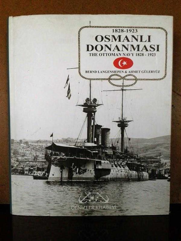 本 THE OTTOMAN STEAM NAVY 1828-1923