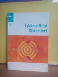 İŞLETME BİLGİ SİSTEMLERİ (AÖF)  -2. EL