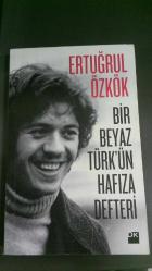 Bir Beyaz Türkün Hafıza Defteri