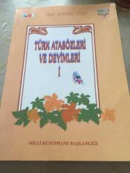 TÜRK ATASÖZLERİ VE DEYİMLER 1-MİLLİ KÜTÜPHANE BAŞKANLIĞI