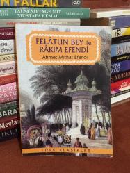 FELATUN BEY İLE RAKIM EFENDİ
