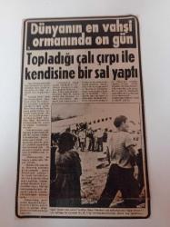 Dünyanın En Vahşi Ormanında On Gün - Topladığı Çalı Çırpı İle Kendine Sal Yaptı - Uçak Kazası - Pehlivanların Büyük Aşkı - Meydan Gülü - Binbir Gece Masalları - Reşat İleri