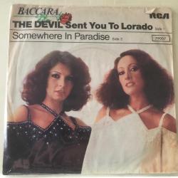 Baccara / The devil sent you to Lorado - Somewhere in Paradise / Turkey 1979 / 45'lik / *synth pop*