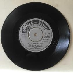 Dawn Featuring Tony Orlando - Tie A Yellow Ribbon Round The Ole Oak Tree / i Can't Believe How Much I Love You / 45'lik