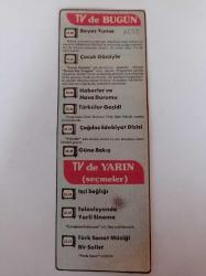 Televizyon'da Bugün - Beyaz Yunus - Çocuk Gözüyle - Türküler Geçidi - Güne Bakış - İşçi Sağlığı - Türk Sanat Müziği - Çağdaş Edebiyat Dizisi