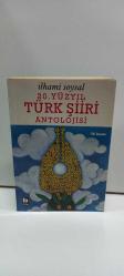 20. Yüzyıl Türk Şiiri Antolojisi