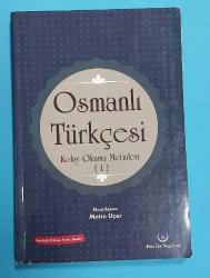 OSMANLI TÜRKÇESİ KOLAY OKUMA METİNLERİ 1