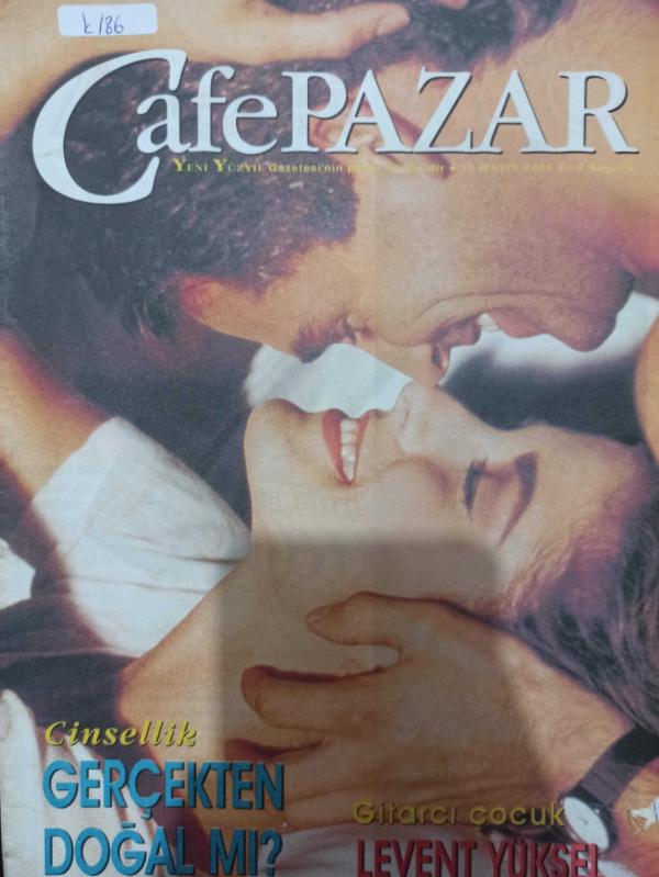 Cafe Pazar Dergisi 19 Mayıs 1996 Şebnem Şenyener Nurdan Bernard  