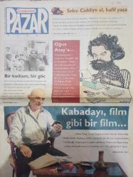 Cumhuriyet Pazar Gazetesi - 16 Aralık 2007 - Şener Şen - Çimen Turunç Baturalp - Deniz Ülkütekin - Esra Açıkgöz - Selçuk Erez - Müge Serçek - Oğuz Atay -