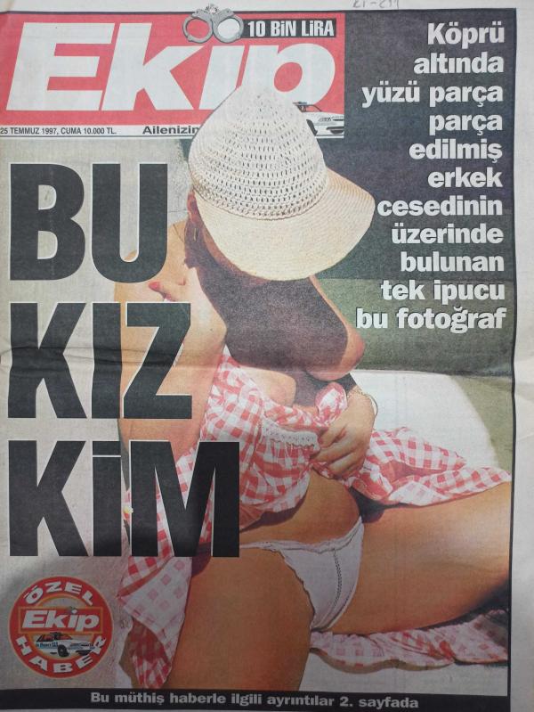 Ekip Gazetesi 25 Temmuz 1997 Sen çatla moruk Özlem Savaş  