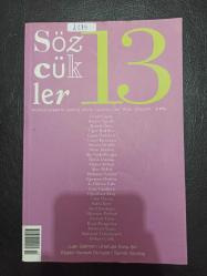 Sözcükler Edebiyat Dergisi- Mayıs Haziran 2008- Cemil Kavukçu- Uğur Kökden- Semih Gümüş- Emin Özdemir- Alev Bulut- Mehmet Serdar- Egemen Berköz- Mahmut Temizyürek- Didem Uslu