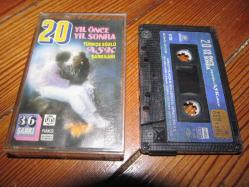 20 YIL ÖNCE 20 YIL SONRA  KASET