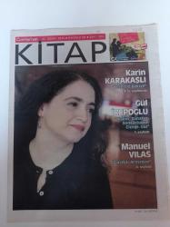 Asker Doğmayanlare- Manuel Vilas - Gelecek En Büyük Uyuşturucu - Taksim Trio - Tiyatro - Kibarlık Budalası - Nilgün Belgün- Cem Adrian - Vicdani Ret - Karin Karakaşlı