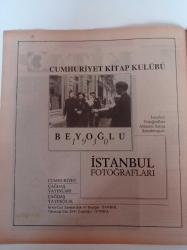 Fotoğraflarla Osmanlı İmparatorluğu - Beyoğlu 1930- Cumhuriyet Kitap Kulübü - Doğan Cüceloğlu - İçimizdeki Cocuk- Türk Masalları - Georges Simenon'un Yaşamı - 12 Eylül - Cumhuriyet Kitap