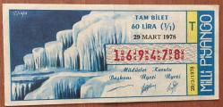 MİLLİ PİYANGO.29.MART.1978.PAMUKKALE .(T)TAM BİLET