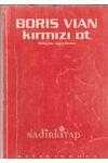 KIRMIZI OT