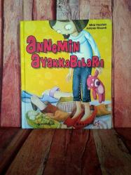 **ANNEMİN AYAKKABILARI. NADİR KIYMETLİ BİR KİTAP.**