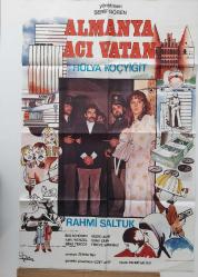 ESKİ DÖNEM 1979  ALMANYA ACI VATAN HÜLYA KOÇYİĞİT YILININ ORİJİNAL SİNEMA AFİŞİDİR ÇOK NADİRDİR