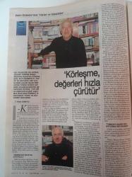 Körleşme Değerleri Hızla Çürütür- Emin Özdemir'den Yüzler Ve Sözcükler - Akın Ve Danışman Bildiğin Gibi Değil - Göktürk Soysal- Cumhuriyet Kitap - Selim İleri