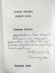 Yunus (Emre) hasret durur sana - Özdemir ÖZSOY / Taha AKYOL'a ithaf ve imzalı