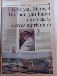 Patronun Sekreterini Ayarlayan Postacı Dünyanın En Büyük Reklam Dahisi Oldu - Muammer Kaddafi - Hiçbir Yat Maraşal Tito'nun Yatı Kadar Düzinelerle Metres Ağırlamadı-- Hürriyet Tarih