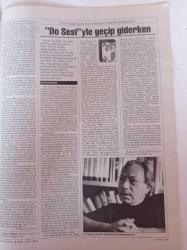 Do Sesi'yle Geçip Giderken - Ferid Edgü - Artık Gözümü Sonsuza Dikip Bakabilirim - Birhan Keskin - İnsanın Bitmez Tükenmez Öyküsünü Anlatan Bir Destancı Yaşar Kemal - Cumhuriyet Kitap