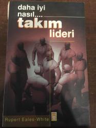 DAHA İYİ NASIL…TAKIM LİDERİ
