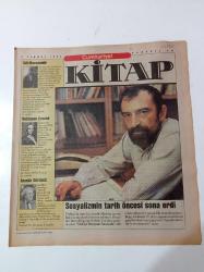 Cumhuriyet Kitap - 2 Temmuz 1992 - Sayı 123 - Murat Belge Fotoğrafı- Sosyalizmin Tarih Öncesi Sona Erdi - Robinson Crusoe- Anında Görüntü - Gül Mevsimidir - Füruzan