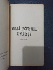 Milli Eğitimde Anarşi - Uğur Tekin - Dede Korkut Yayınları - 1976 Yılı - Türkçe Kitap