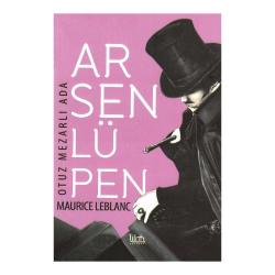 ARSEN LÜPEN - OTUZ MEZARLI ADA