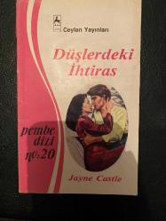 Pembe Dizi - Düşlerdeki İhtiras - Jayne Castle - Sayı:20 - Türkçe Kitap - Ceylan Yayınları -