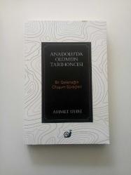 ANADOLU'DA ÖLÜMÜN TARİHÖNCESİ (BİR GELENEĞİN OLUŞUM SÜREÇLERİ) (YENİ)