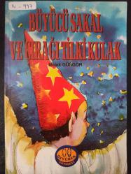 Çocuk Serisi - Büyücü Sakal Ve Çırağı Tilki Kulak -  Sayı:11 - Türkçe Kitap - Melek Güngör - Özyürek Yayınları