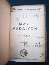 Çocuk Kitapları - Mavi Madalyon - Türkçe Kitap - M. Jeanne -  Doğan Kardeş Yayınları - Sayı:13