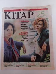 Cumhuriyet Kitap - 26 Kasım 2015 - Sayı 1345 - Pelin Batu Ve Neslihan Önderoğlu Fotoğrafı -  Enver Aysever - Yaralısın Türkiye- Yazgıcılar- William S. Burroughs - Tom Sawyer'in Kitap Okuduğu Kulübe - Türkiye'nin 1950'li Yılları