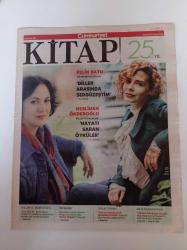 Cumhuriyet Kitap - 26 Kasım 2015 - Sayı 1345 - Pelin Batu Ve Neslihan Önderoğlu Fotoğrafı -   Hayatı Saran Öyküler - Erk Şiddeti - Sezdirme Yeteneği -Enver Aysever - Yaralısın Türkiye- Yazgıcılar- William S. Burroughs - Tom Sawyer'in Kitap Okuduğu Kulübe - Türkiye'nin 1950'li Yılları