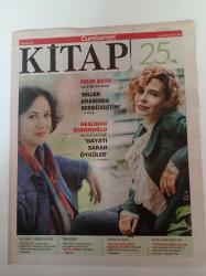 Cumhuriyet Kitap - 26 Kasım 2015 - Sayı 1345 - Pelin Batu Ve Neslihan Önderoğlu Fotoğrafı - Filmi Geriye Sarınca - Mete Kaan Kaynar - Kemal Anadol -Hayatı Saran Öyküler - Erk Şiddeti - Sezdirme Yeteneği -Enver Aysever - Yaralısın Türkiye- Yazgıcılar- William S. Burroughs - Tom Sawyer'in Kitap Okuduğu Kulübe - Türkiye'nin 1950'li Yılları